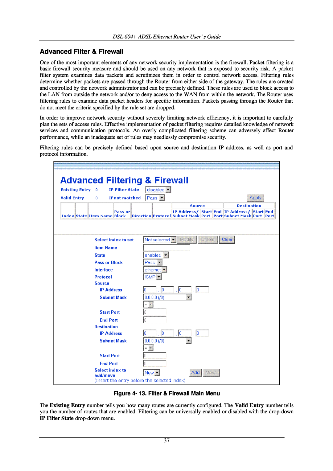 D-Link manual Advanced Filter & Firewall, DSL-604+ ADSL Ethernet Router User’s Guide, 13. Filter & Firewall Main Menu 