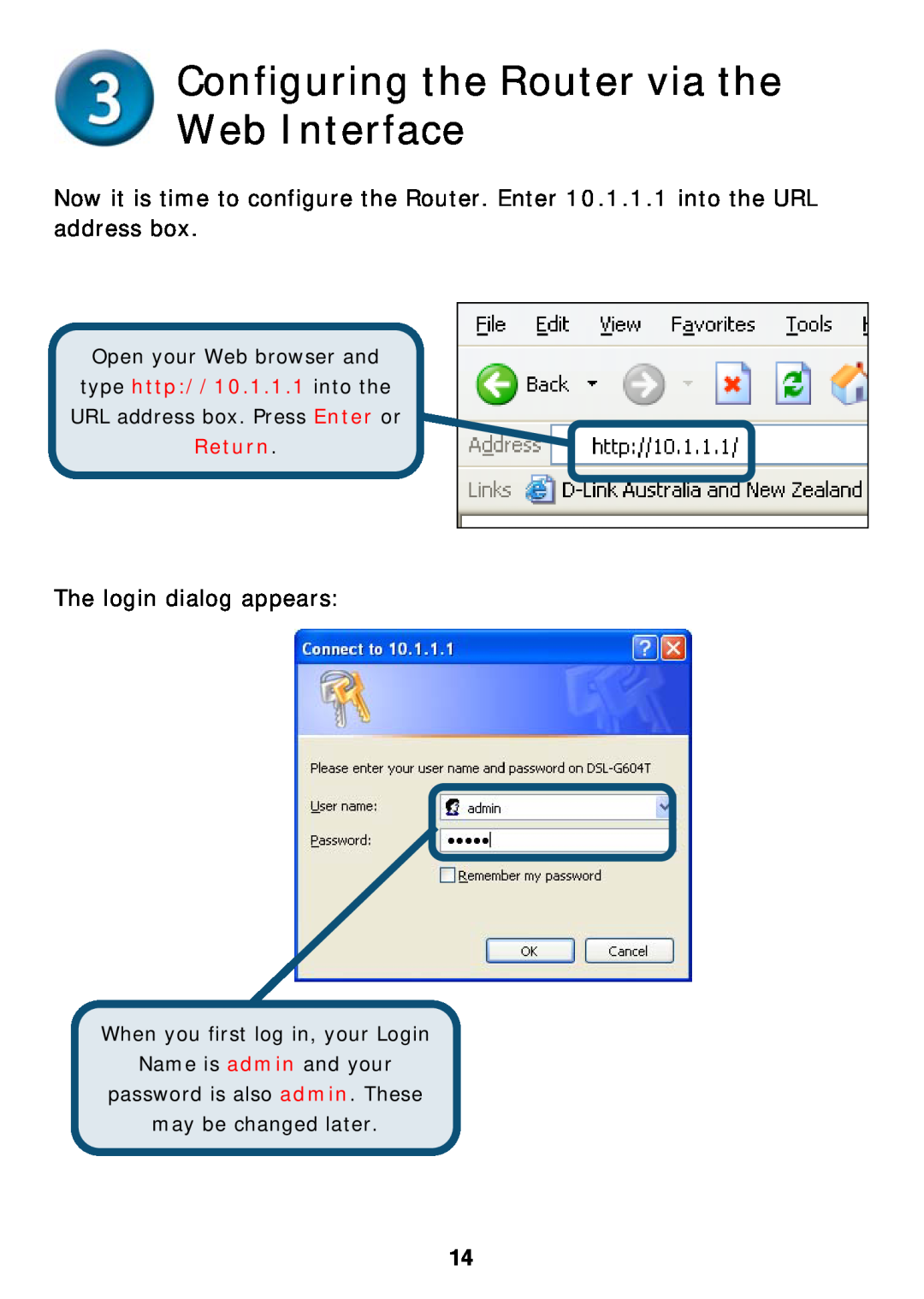 D-Link DSL-G604T specifications Configuring the Router via the Web Interface, The login dialog appears 