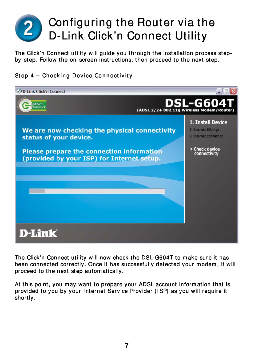 D-Link DSL-G604T specifications Configuring the Router via the D-Link Click’n Connect Utility, Checking Device Connectivity 