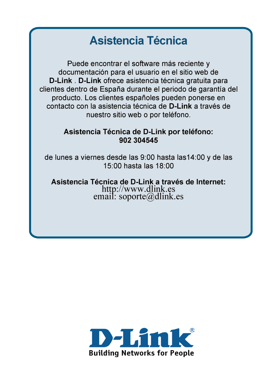 D-Link DSL-G604T manual Asistencia Técnica de D-Link por teléfono 902, Asistencia Técnica de D-Link a través de Internet 