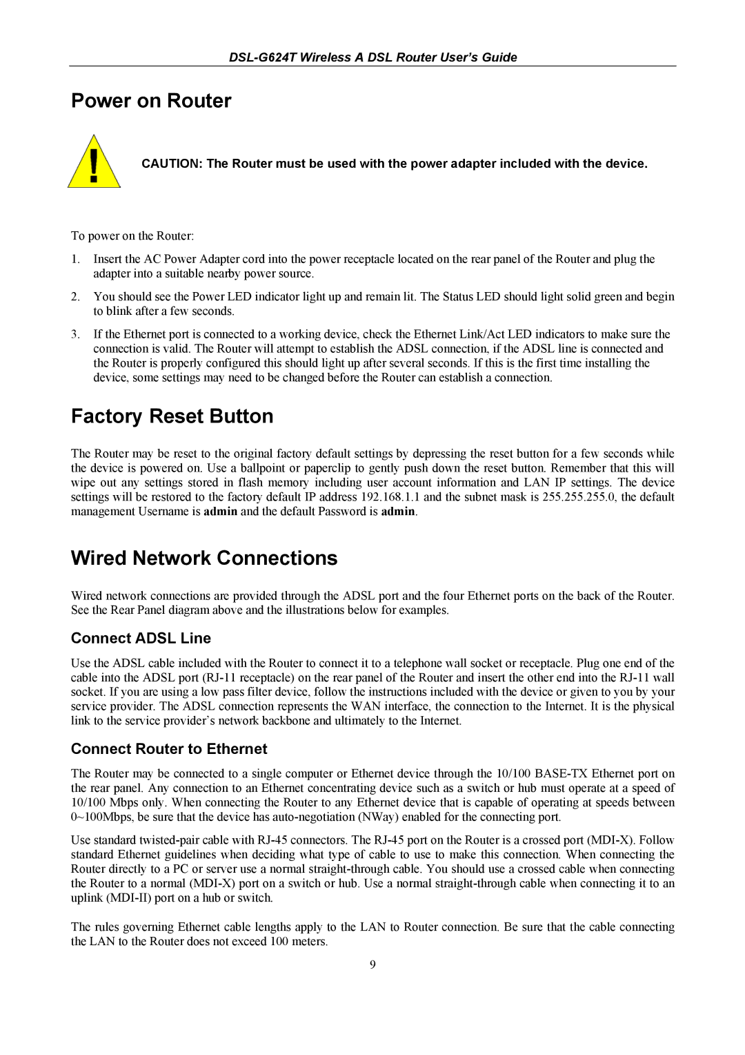 D-Link D-Link Wireless ADSL Router Power on Router, Factory Reset Button, Wired Network Connections, Connect Adsl Line 