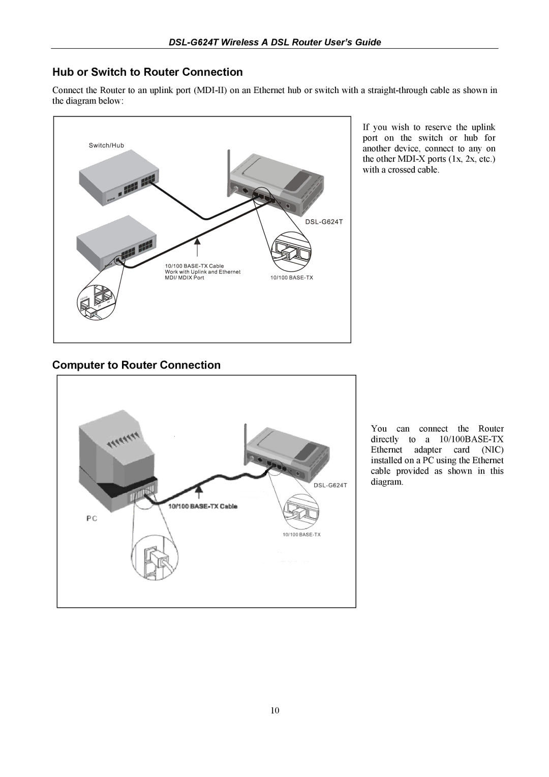 D-Link DSL-G624T, D-Link Wireless ADSL Router manual Hub or Switch to Router Connection, Computer to Router Connection 