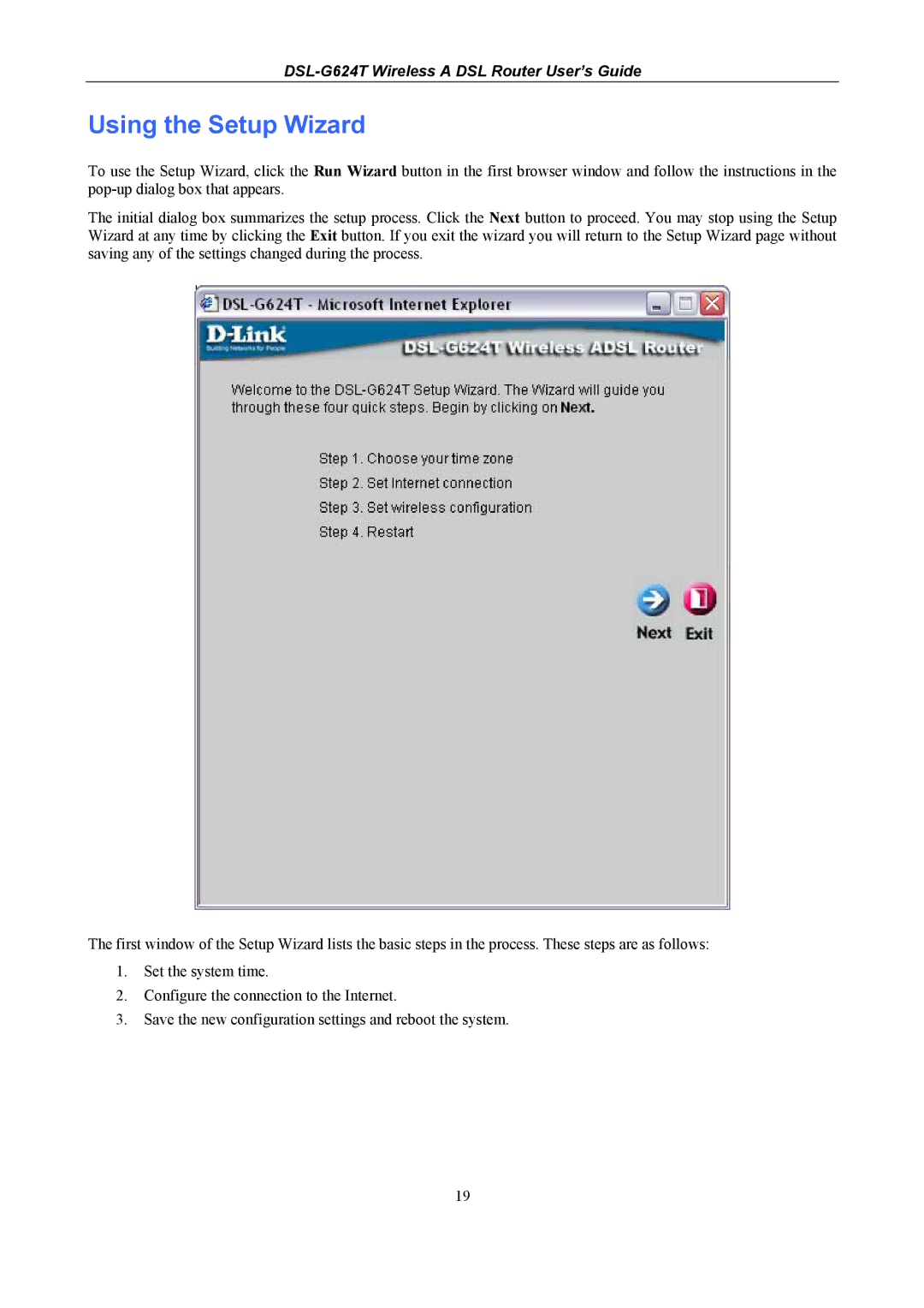 D-Link D-Link Wireless ADSL Router, DSL-G624T manual Using the Setup Wizard 