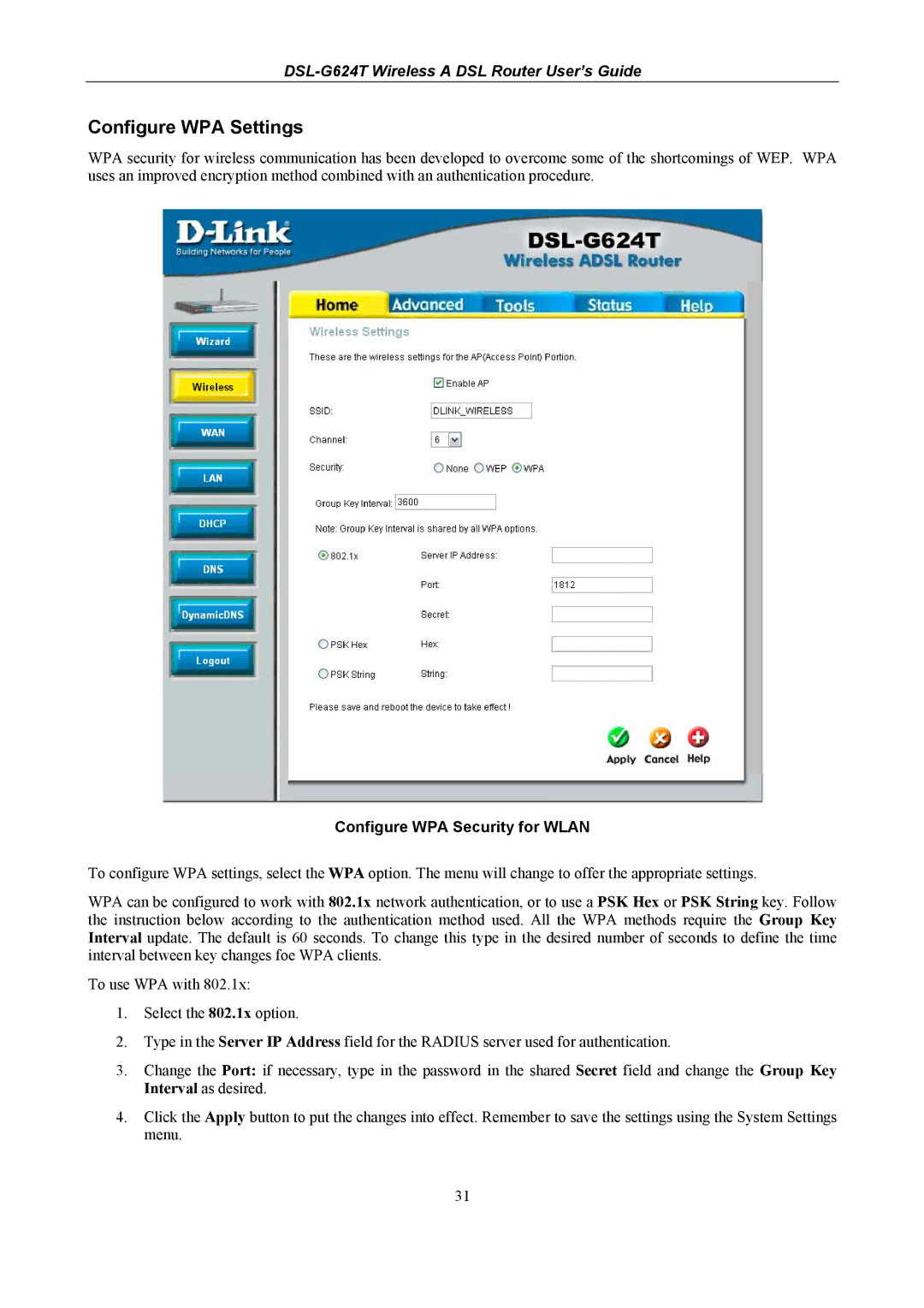 D-Link D-Link Wireless ADSL Router, DSL-G624T manual Configure WPA Settings, Configure WPA Security for Wlan 