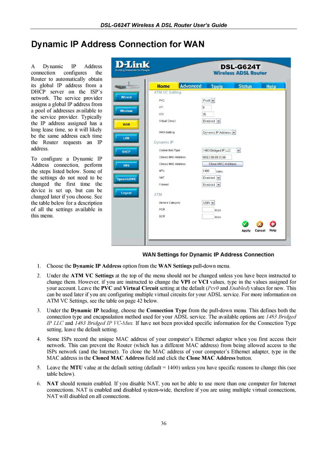 D-Link DSL-G624T manual Dynamic IP Address Connection for WAN, WAN Settings for Dynamic IP Address Connection 