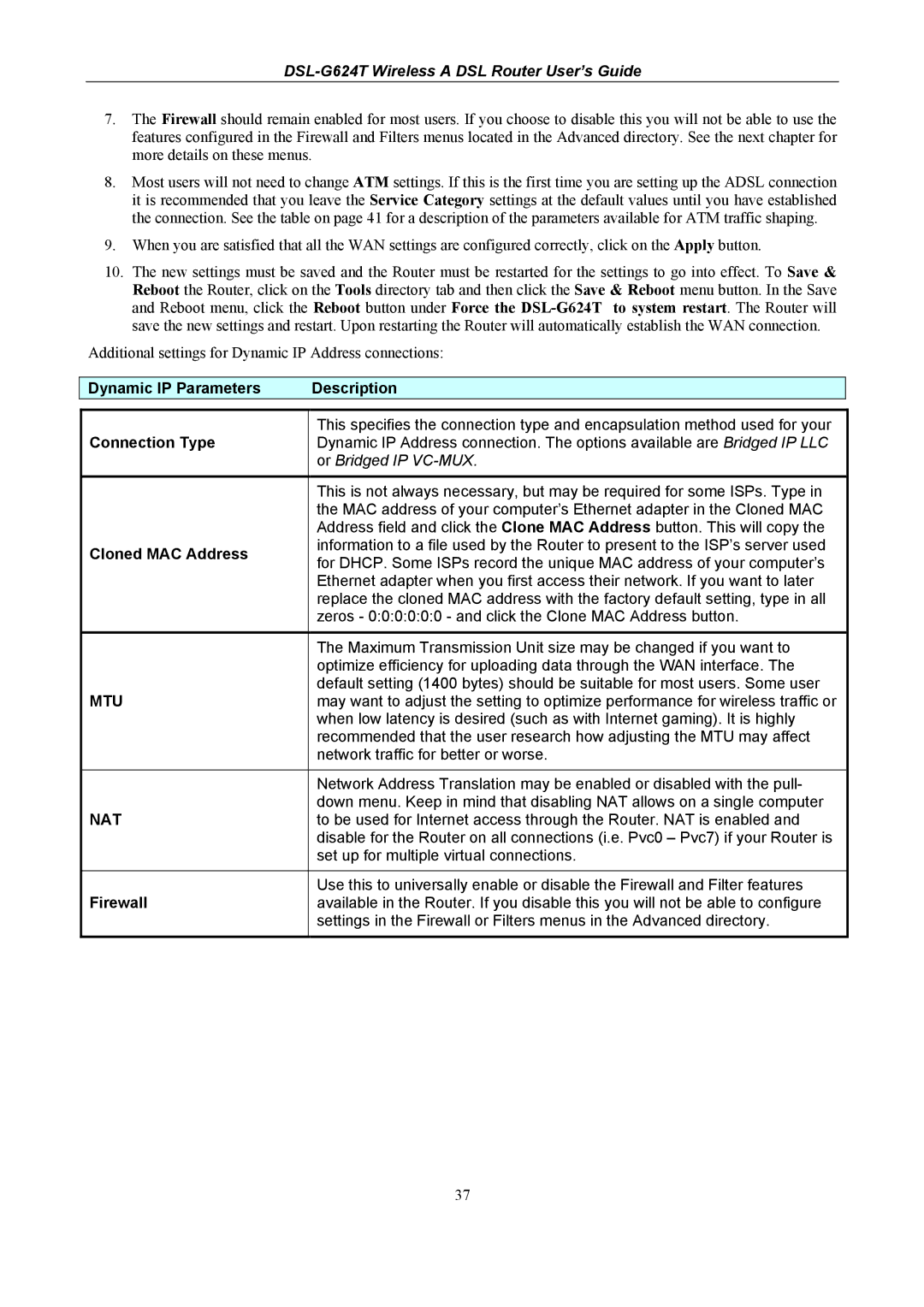 D-Link D-Link Wireless ADSL Router, DSL-G624T manual Dynamic IP Parameters Description, Cloned MAC Address 