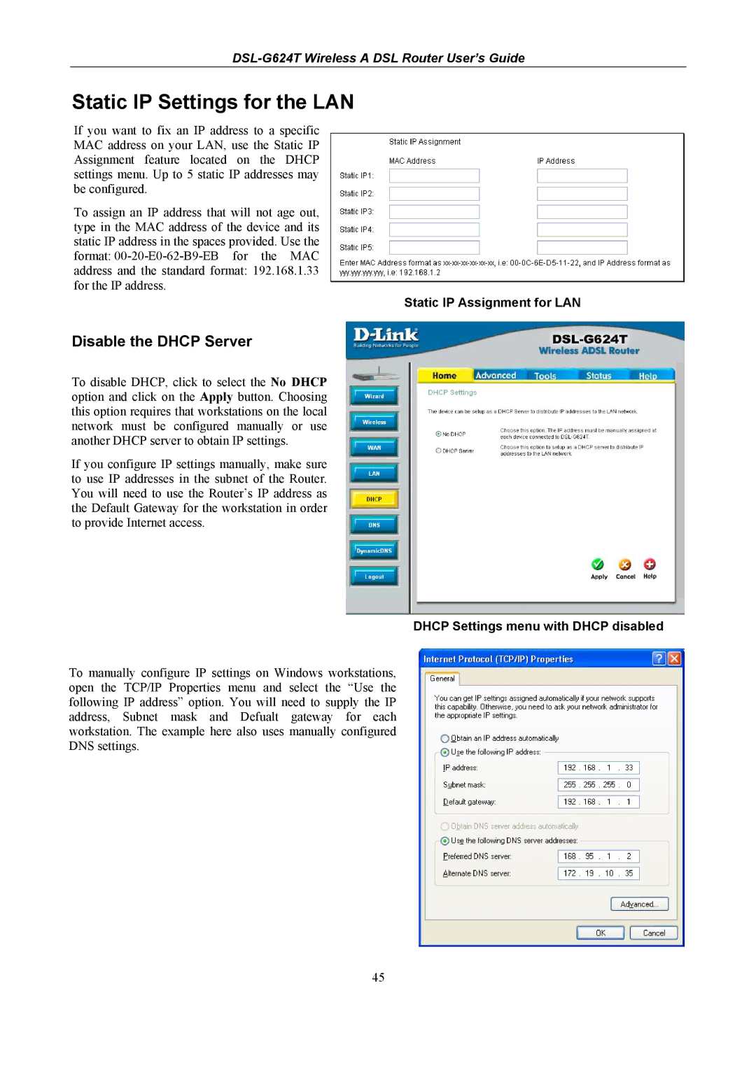 D-Link D-Link Wireless ADSL Router Static IP Settings for the LAN, Disable the Dhcp Server, Static IP Assignment for LAN 