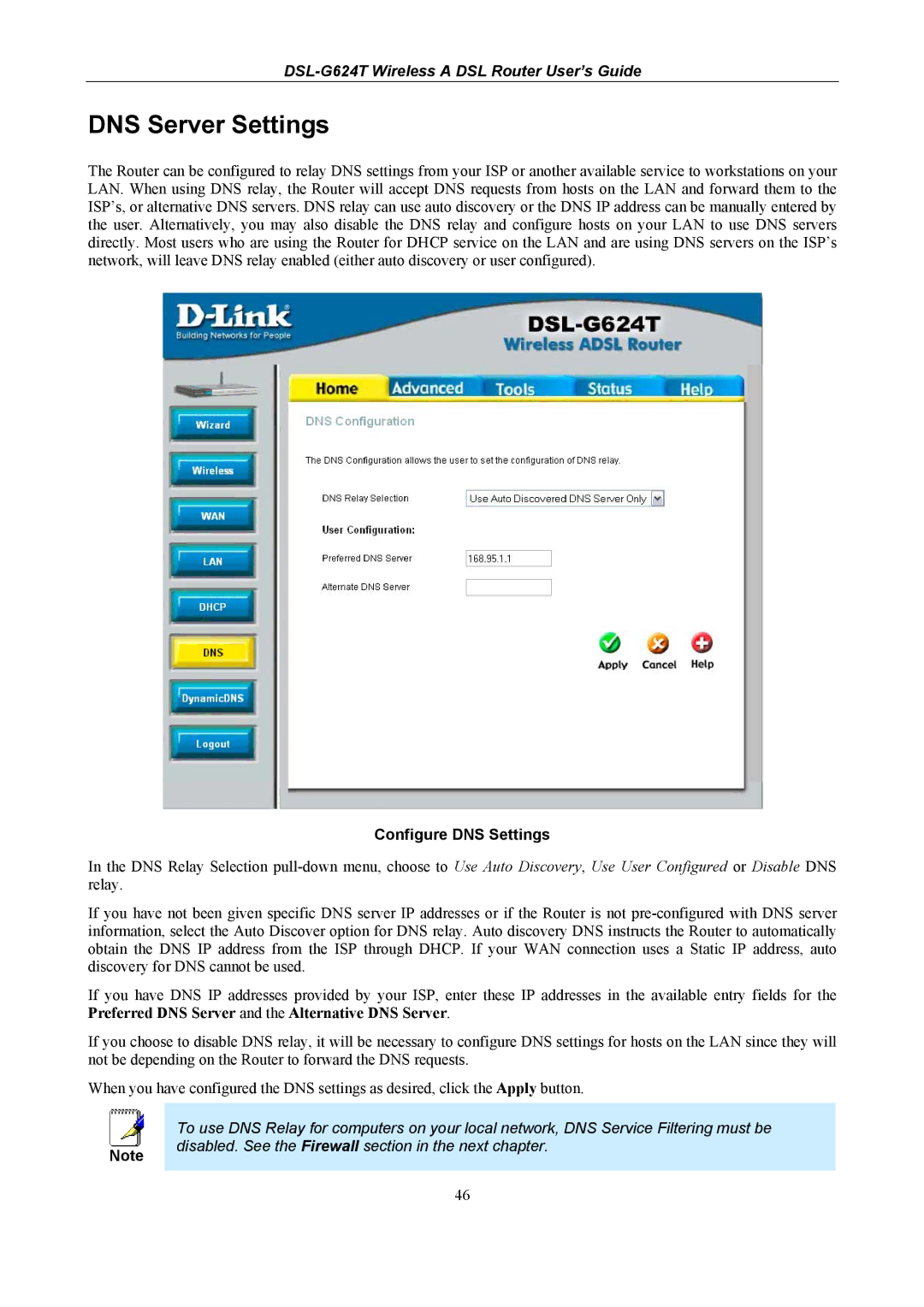 D-Link DSL-G624T, D-Link Wireless ADSL Router manual DNS Server Settings, Configure DNS Settings 