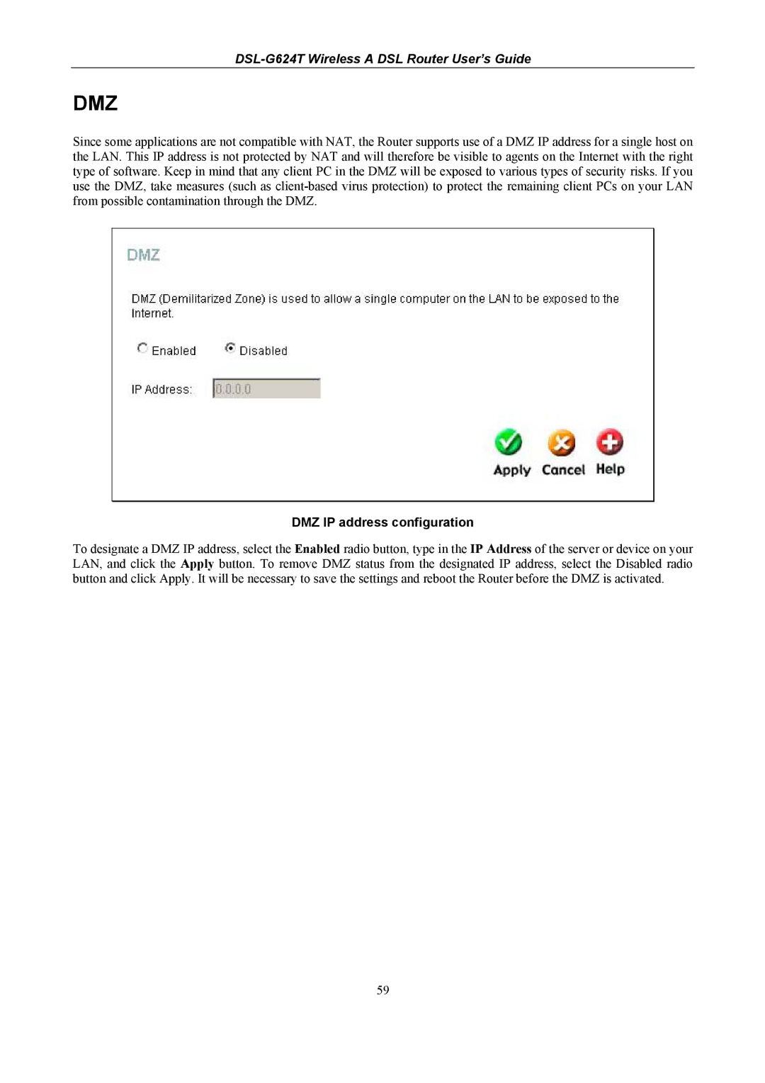 D-Link D-Link Wireless ADSL Router, DSL-G624T manual Dmz, DMZ IP address configuration 