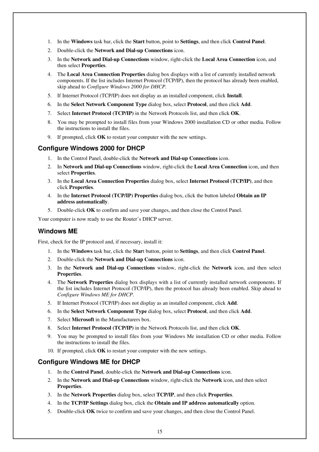 D-Link DSL-G664T manual Configure Windows 2000 for Dhcp, Configure Windows ME for Dhcp 