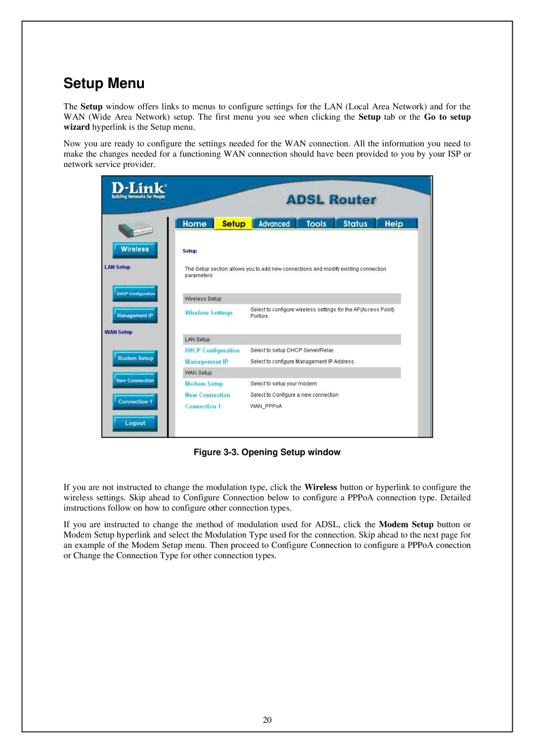 D-Link DSL-G664T manual Setup Menu, Opening Setup window 