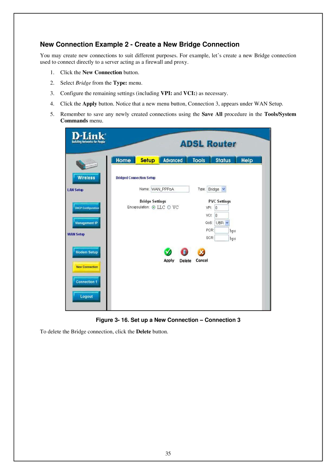 D-Link DSL-G664T manual New Connection Example 2 Create a New Bridge Connection, Set up a New Connection Connection 