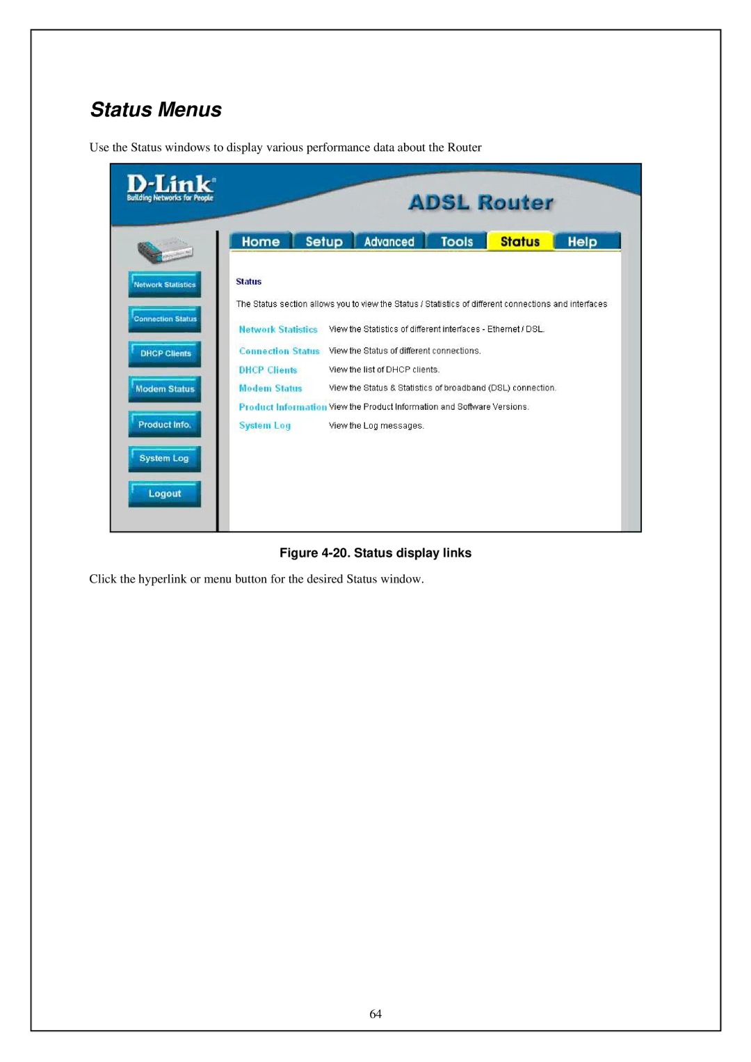 D-Link DSL-G664T manual Status Menus, Status display links 