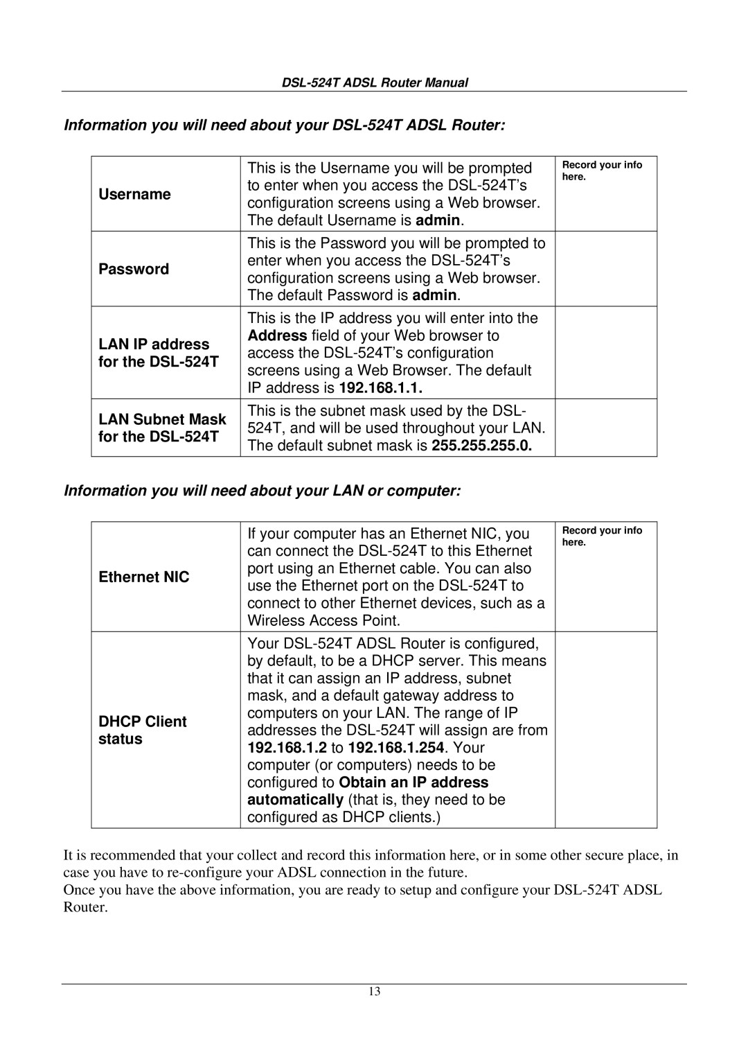 D-Link DSL524T manual LAN IP address, For the DSL-524T, LAN Subnet Mask, Ethernet NIC, Dhcp Client 