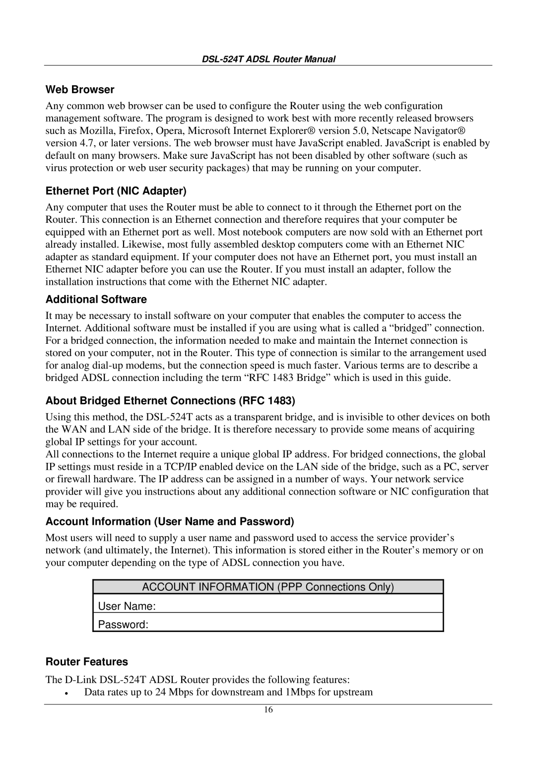 D-Link DSL524T manual Web Browser, Ethernet Port NIC Adapter, Additional Software, About Bridged Ethernet Connections RFC 