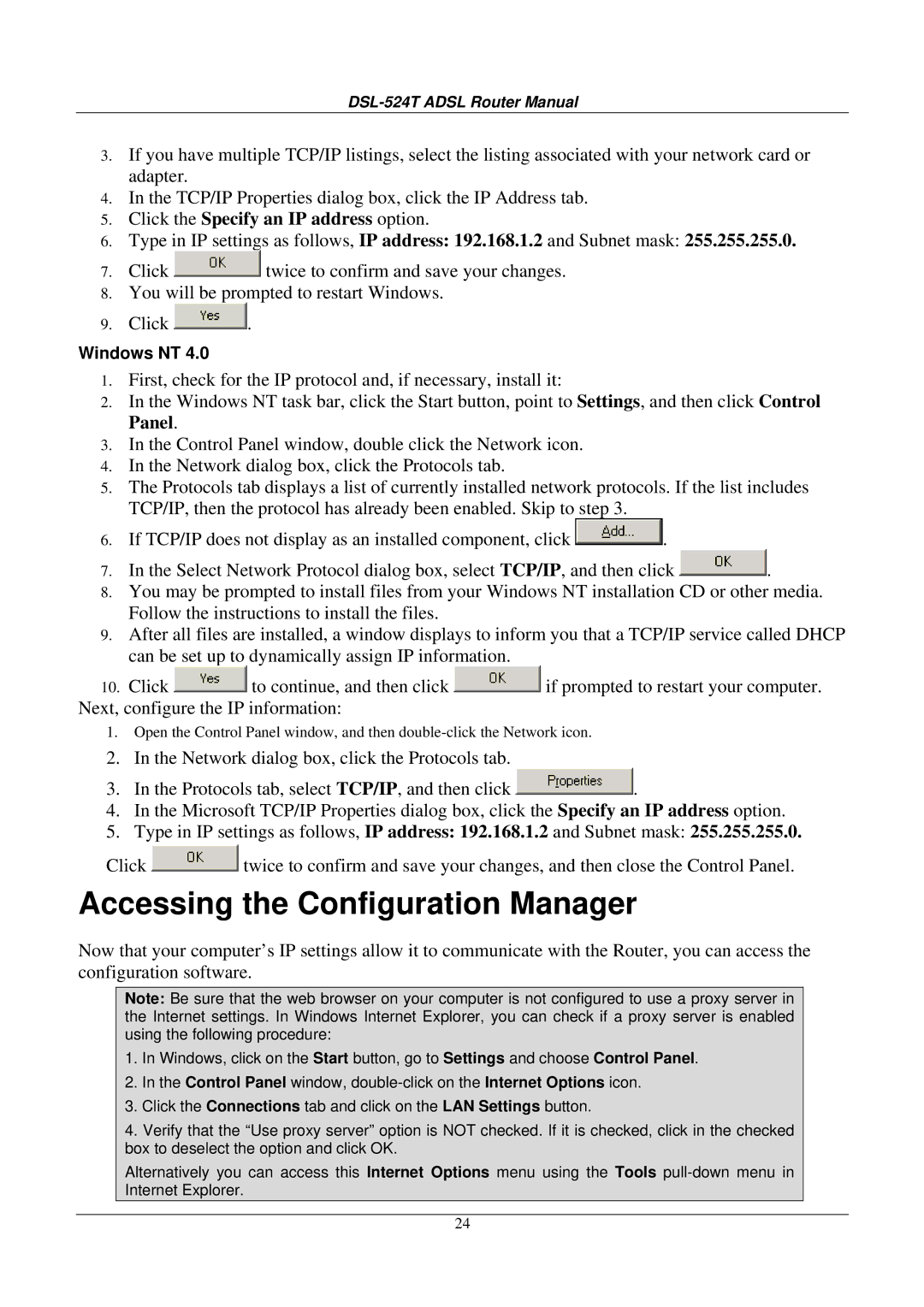 D-Link DSL524T manual Accessing the Configuration Manager, Click the Specify an IP address option 