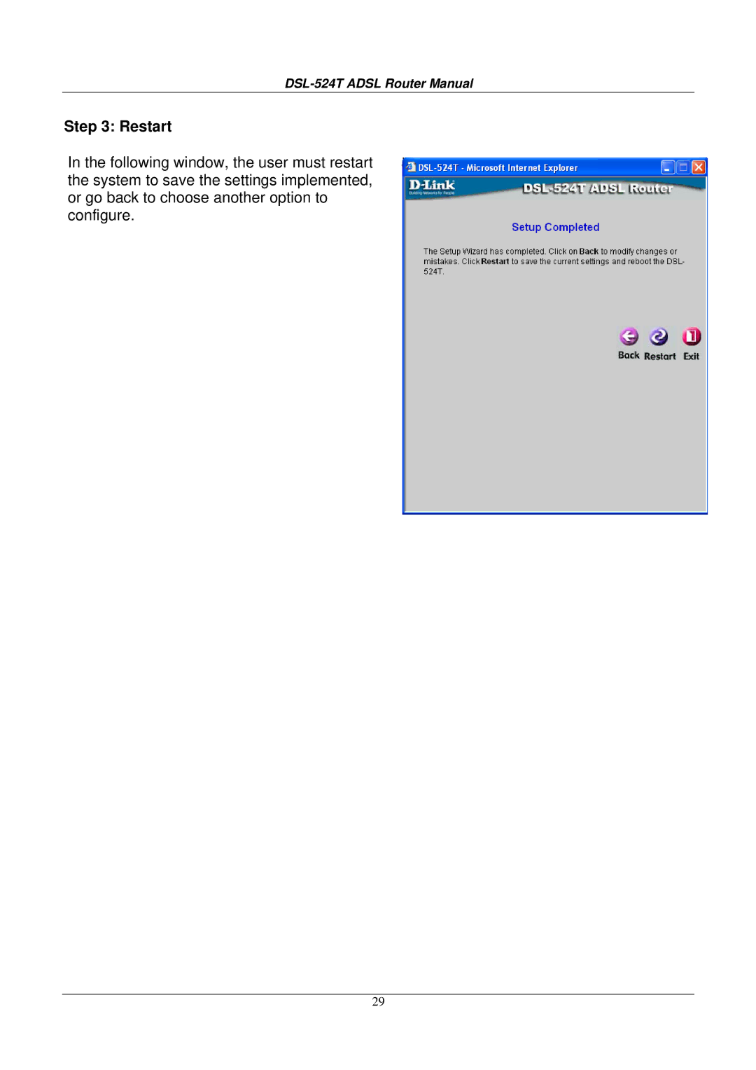 D-Link DSL524T manual Restart 