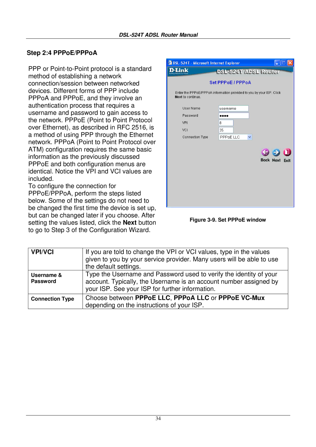 D-Link DSL524T manual PPPoE/PPPoA, Choose between PPPoE LLC , PPPoA LLC or PPPoE VC-Mux 