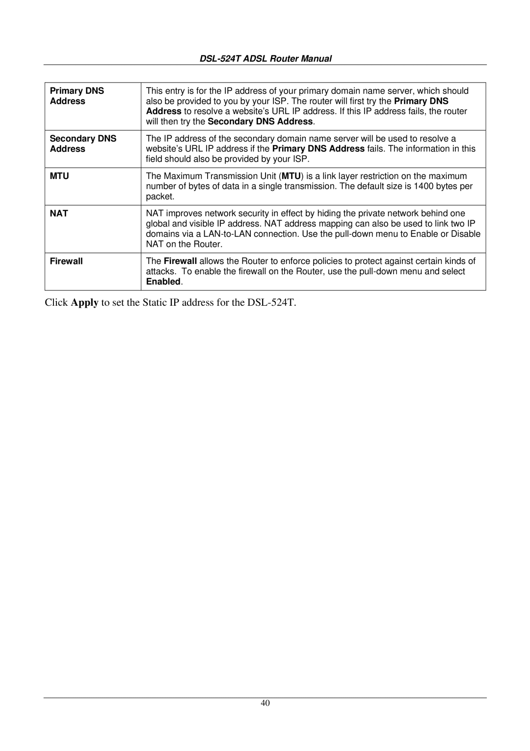 D-Link DSL524T manual Click Apply to set the Static IP address for the DSL-524T 