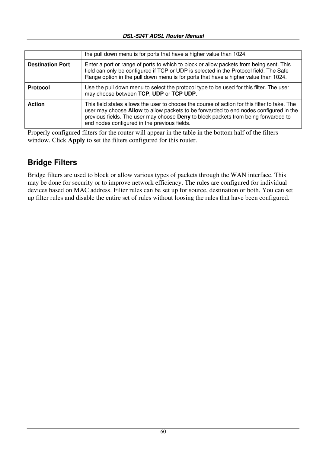 D-Link DSL524T manual Bridge Filters, Destination Port Protocol Action 