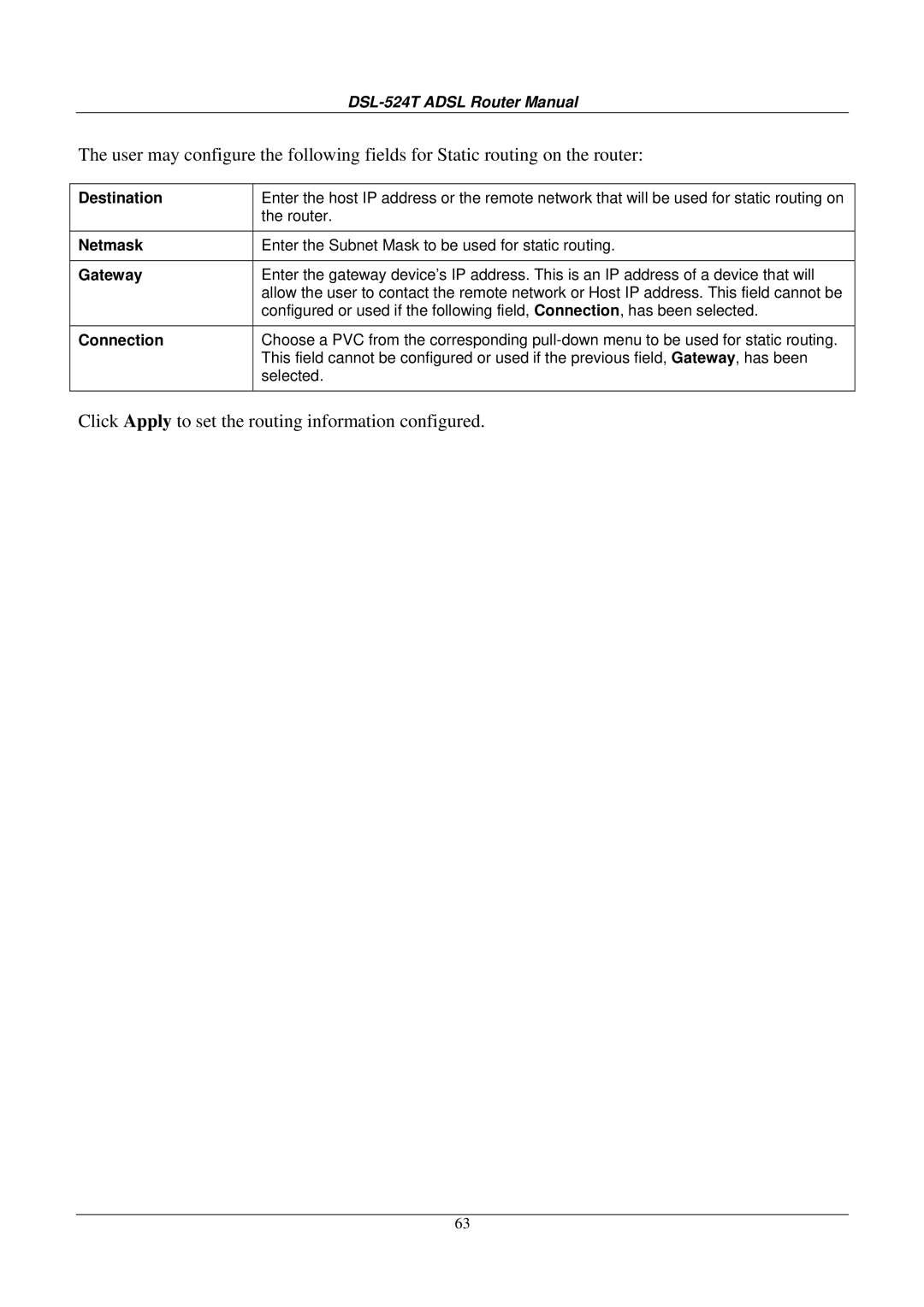 D-Link DSL524T manual Click Apply to set the routing information configured 