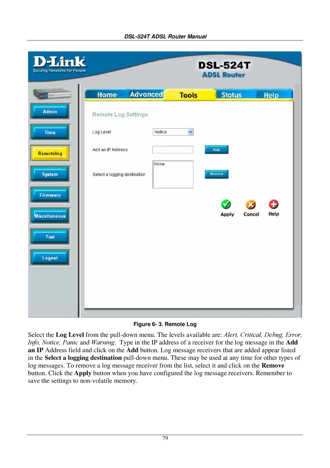 D-Link DSL524T manual Remote Log 