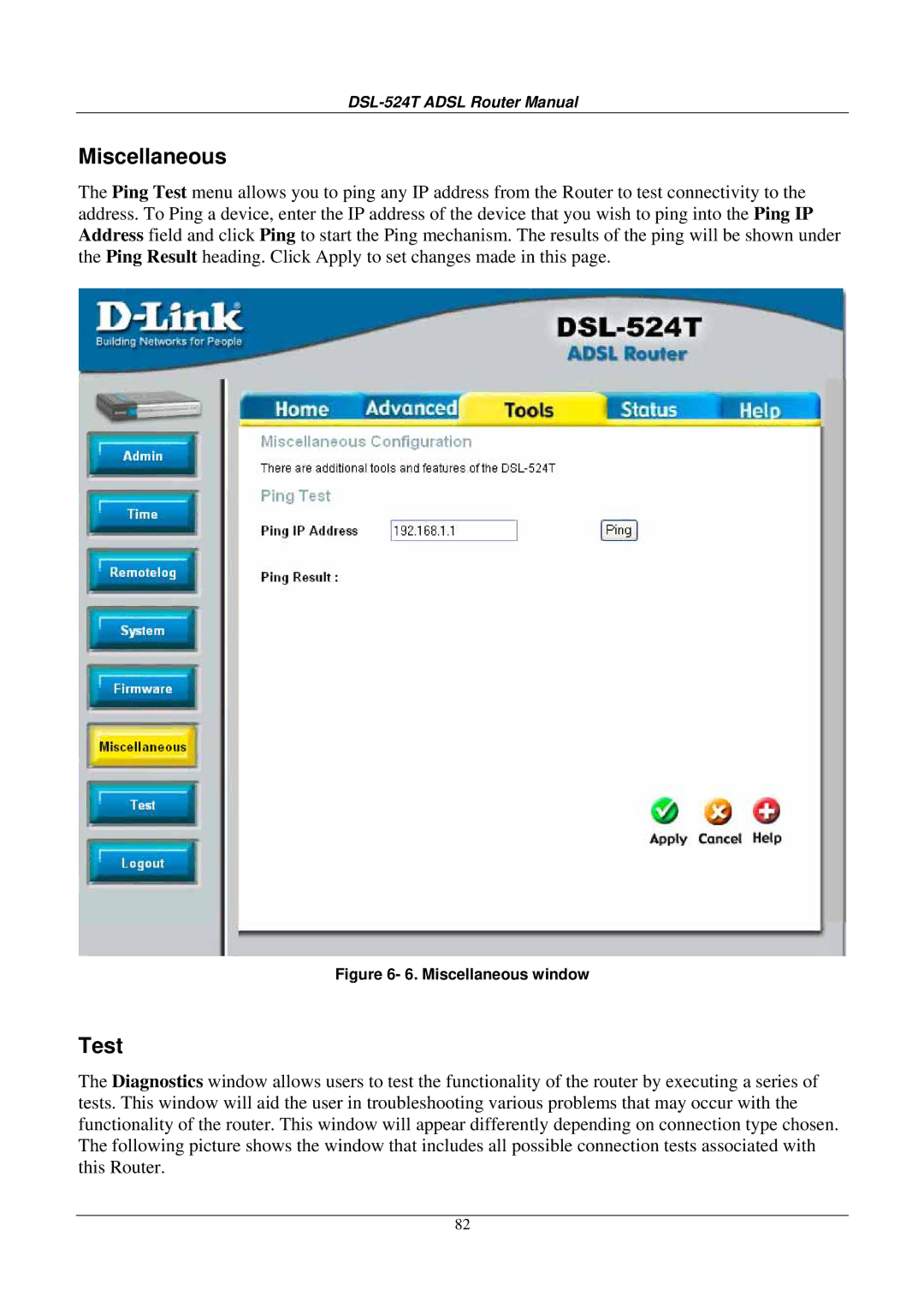 D-Link DSL524T manual Miscellaneous, Test 