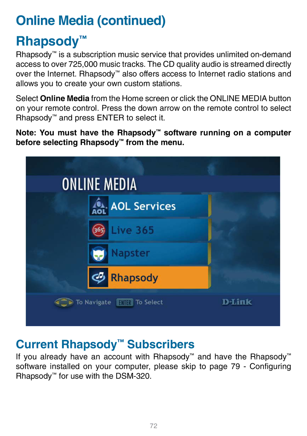 D-Link DSM-320 manual Online Media Rhapsody, Current Rhapsody Subscribers 