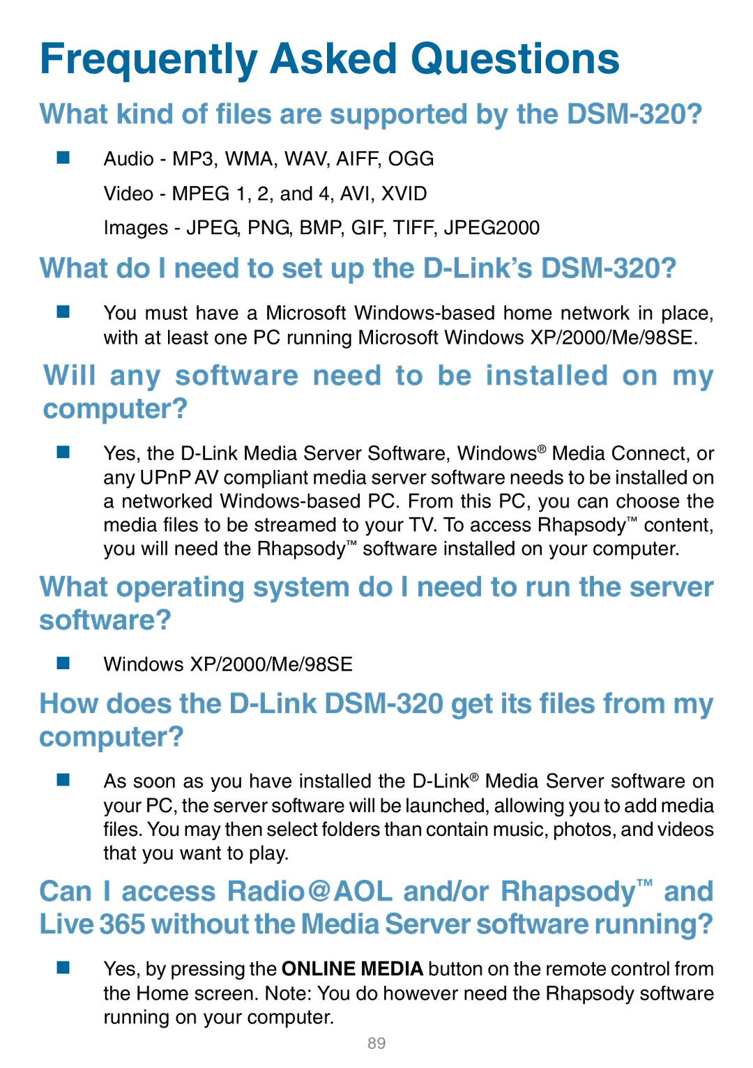 D-Link manual Frequently Asked Questions, What kind of files are supported by the DSM-320? 