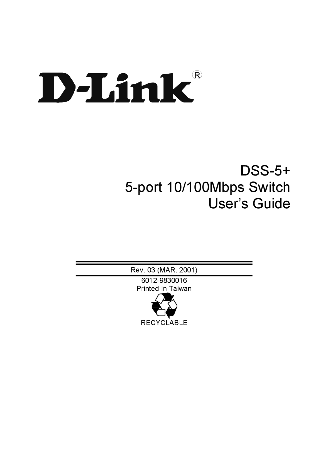 D-Link manual DSS-5+ 5-port 10/100Mbps Switch User’s Guide 