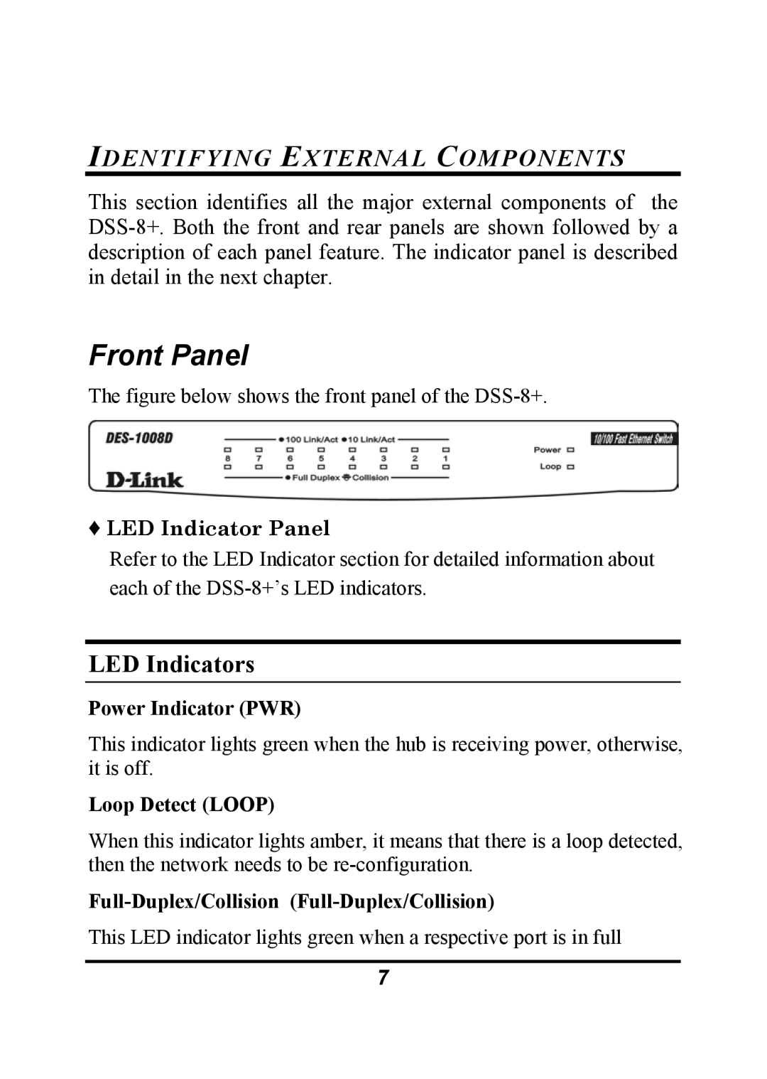 D-Link DSS-8+ manual LED Indicators, Identifying External Components 