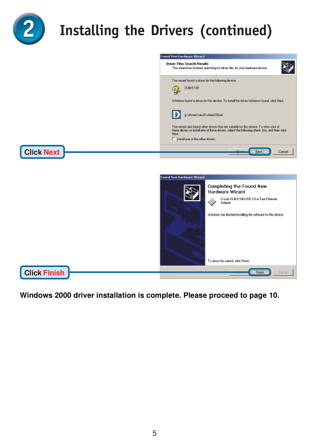 D-Link DUB-E100 specifications Installing the Drivers 