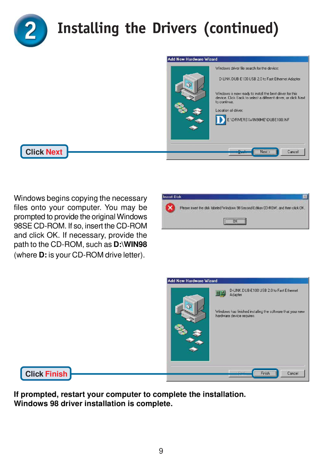 D-Link DUB-E100 specifications Where D is your CD-ROM drive letter 