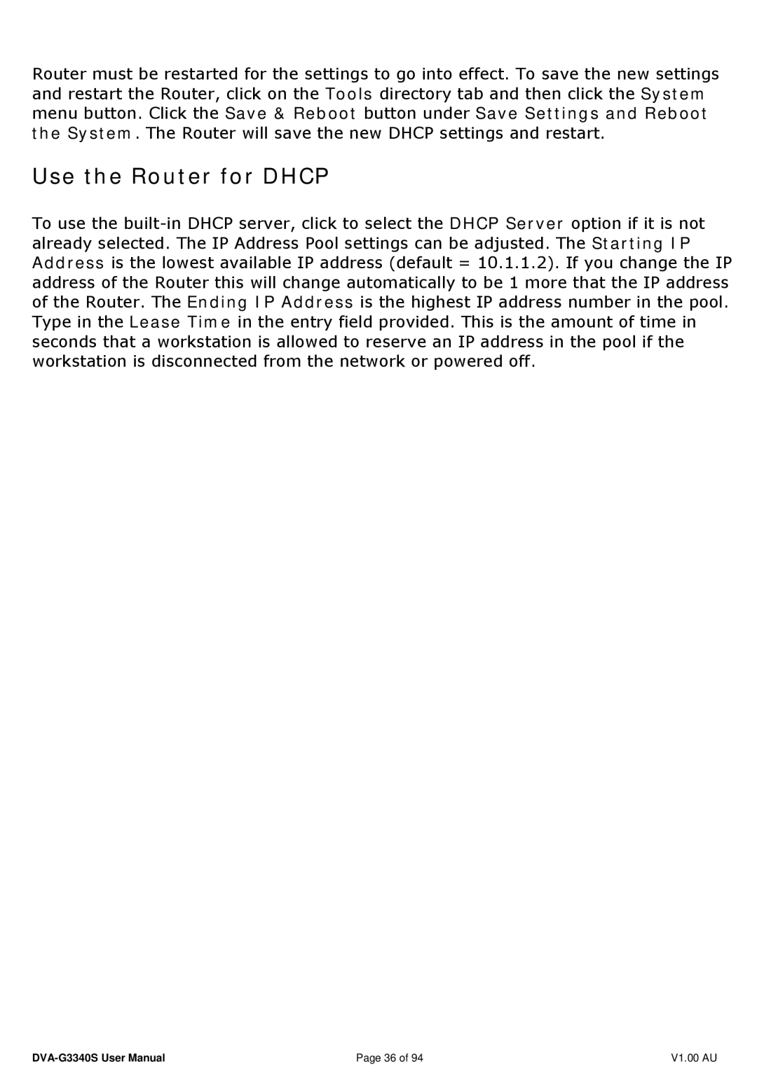 D-Link DVA-G3340S manual Use the Router for Dhcp 