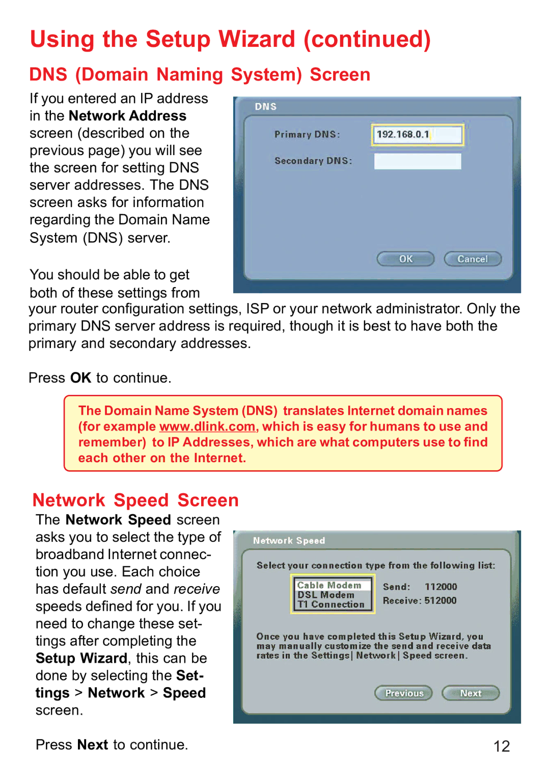 D-Link DVC-1000 manual DNS Domain Naming System Screen, Network Speed Screen 