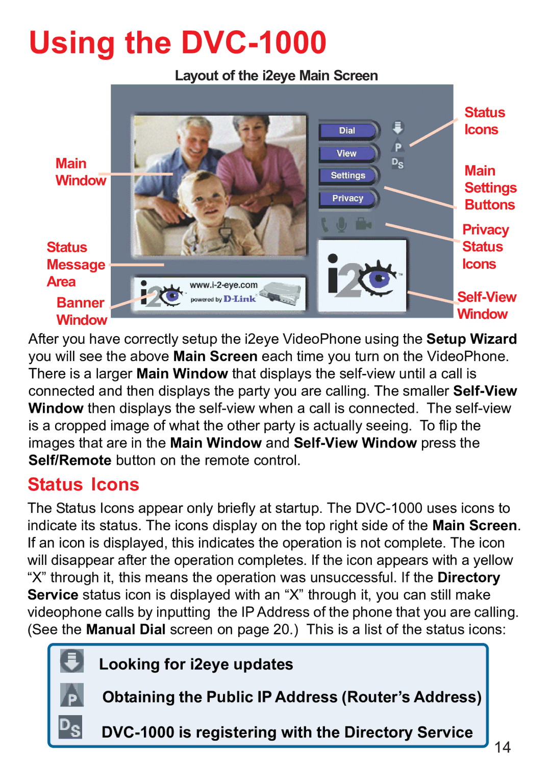 D-Link manual Using the DVC-1000, Status Icons 