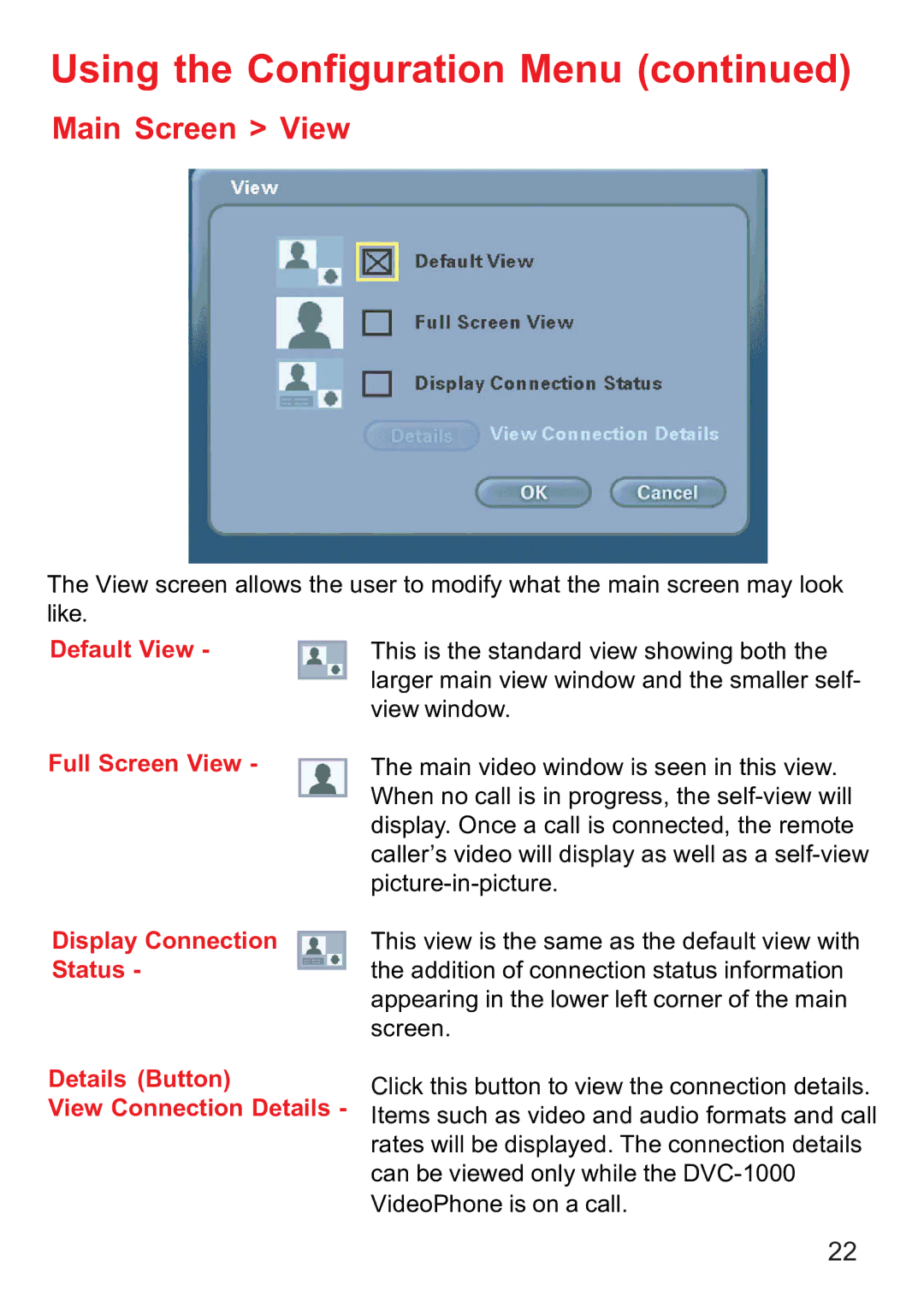 D-Link DVC-1000 manual Main Screen View, Default View, Full Screen View, Display Connection 