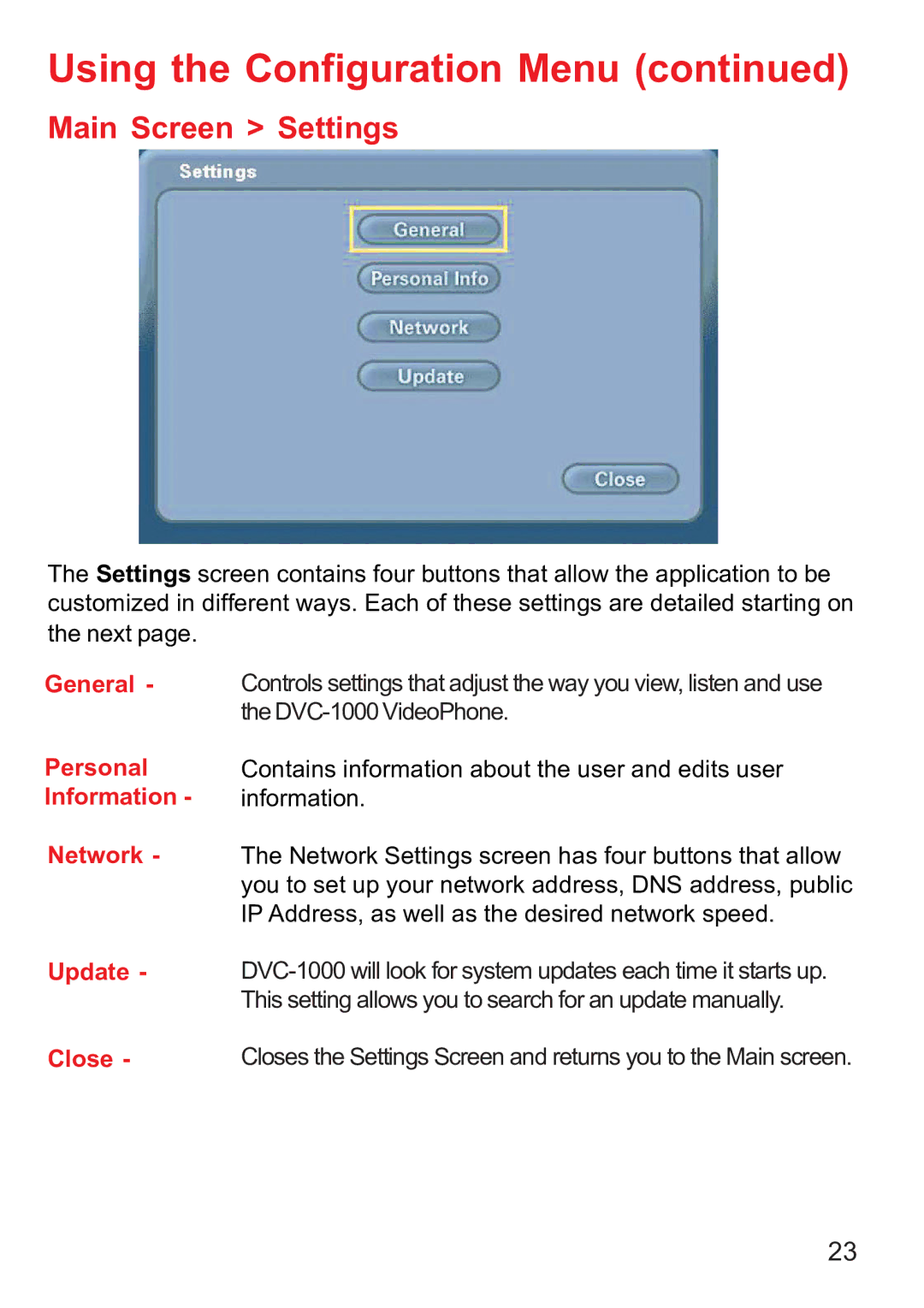 D-Link DVC-1000 manual Main Screen Settings, General Personal Information Network, Update 