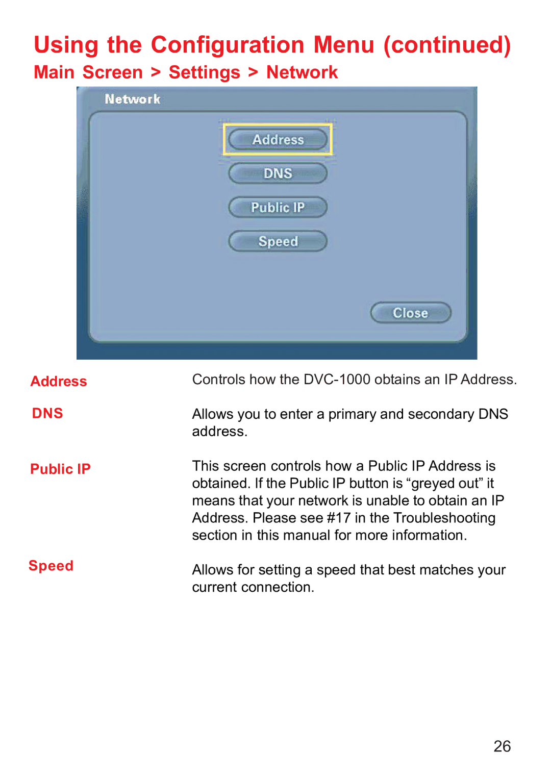 D-Link DVC-1000 manual Main Screen Settings Network, Address, Public IP Speed 