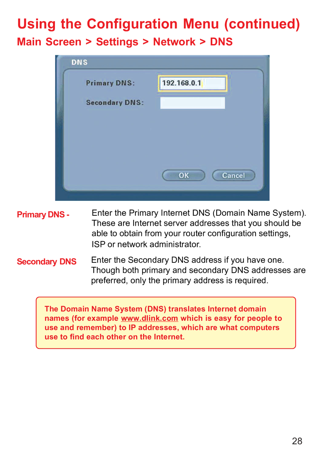 D-Link DVC-1000 manual Main Screen Settings Network DNS, Primary DNS Secondary DNS 