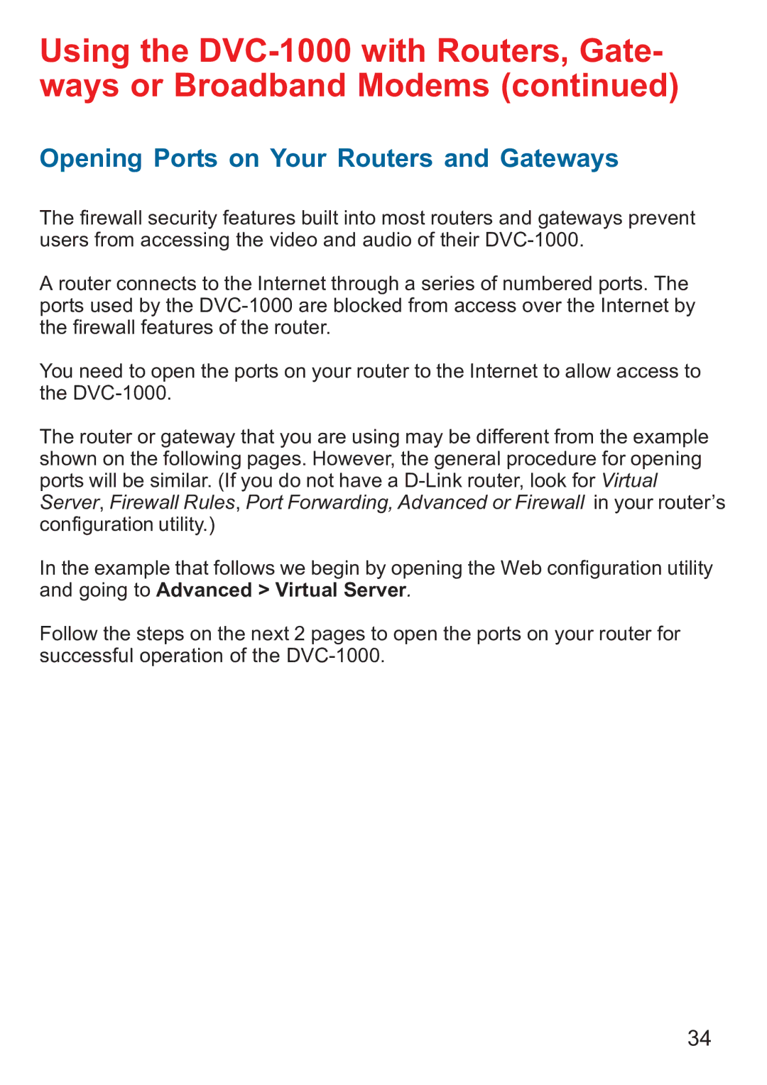 D-Link DVC-1000 manual Opening Ports on Your Routers and Gateways 