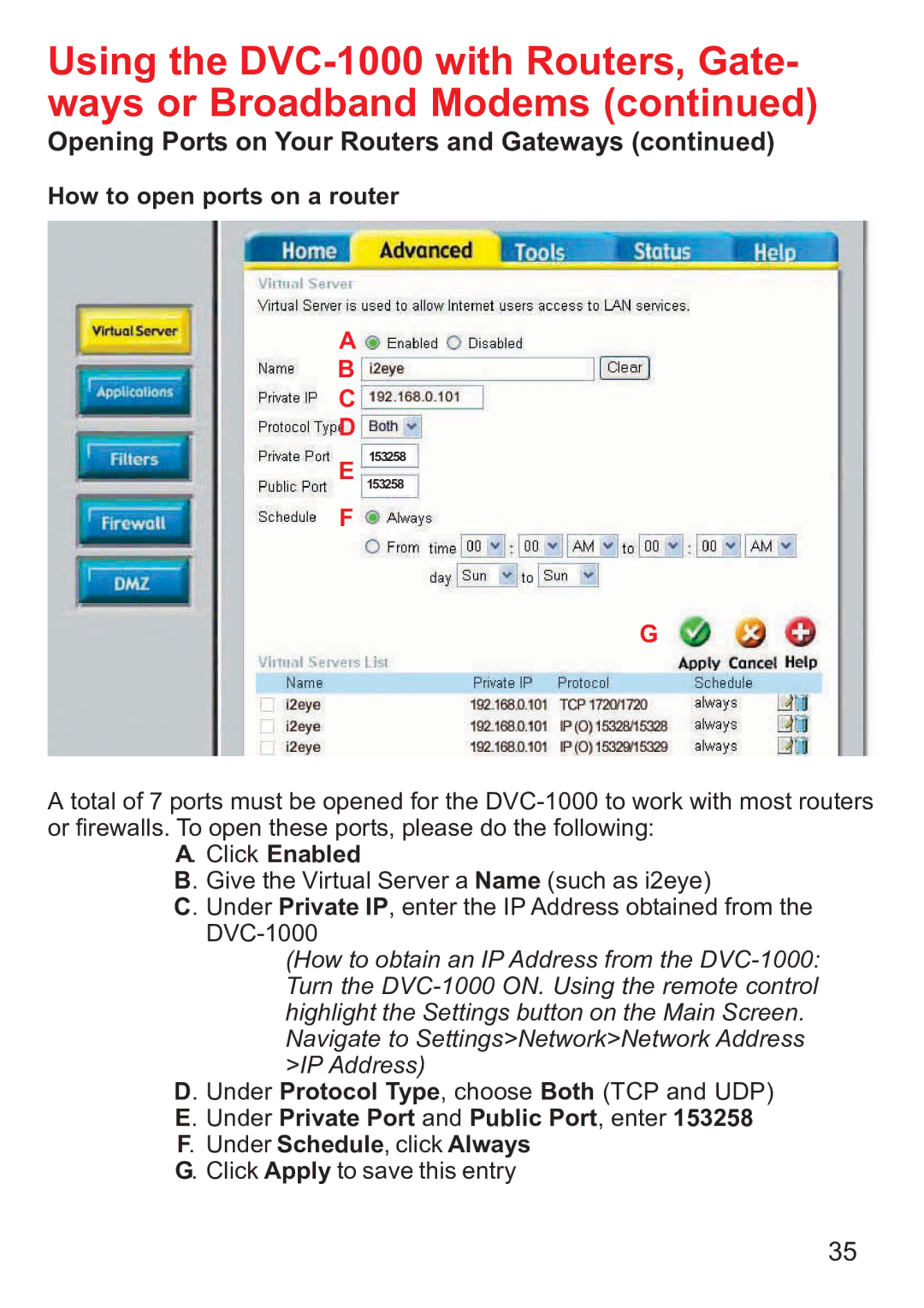 D-Link DVC-1000 manual Opening Ports on Your Routers and Gateways 