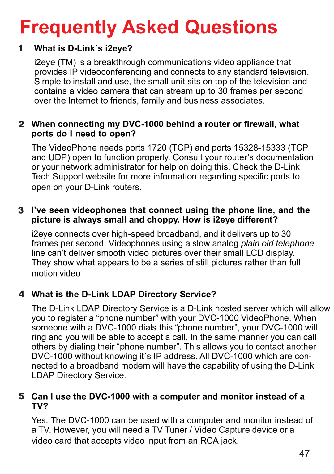 D-Link DVC-1000 manual Frequently Asked Questions, What is D-Link´s i2eye? 