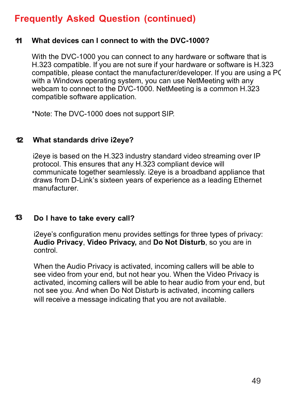 D-Link manual What devices can I connect to with the DVC-1000? 