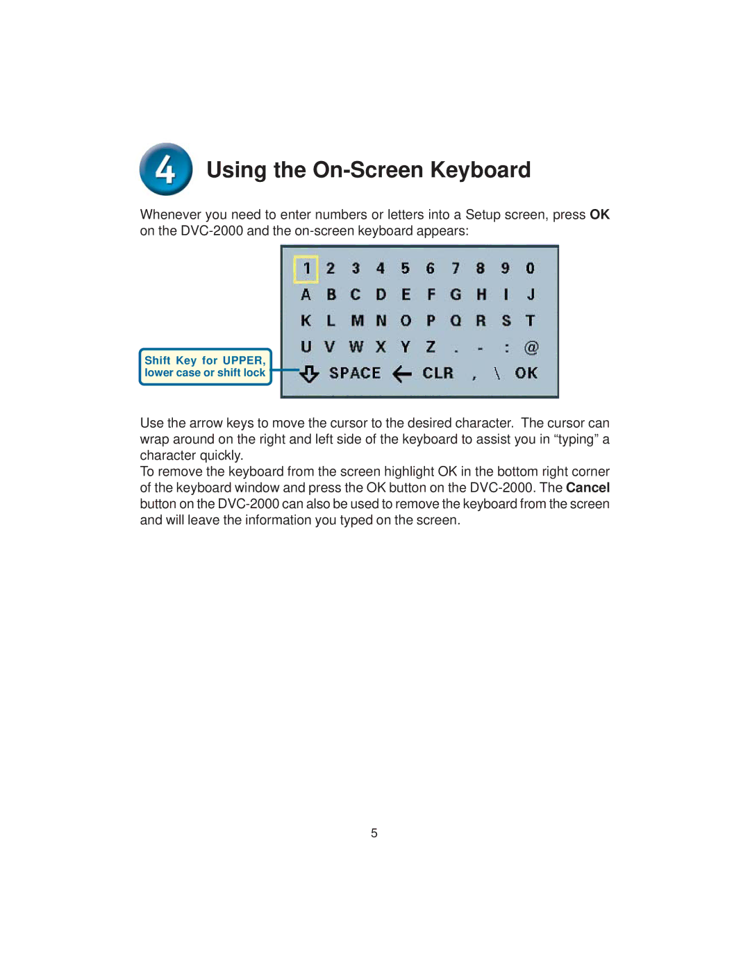 D-Link DVC-2000 warranty Using the On-Screen Keyboard 