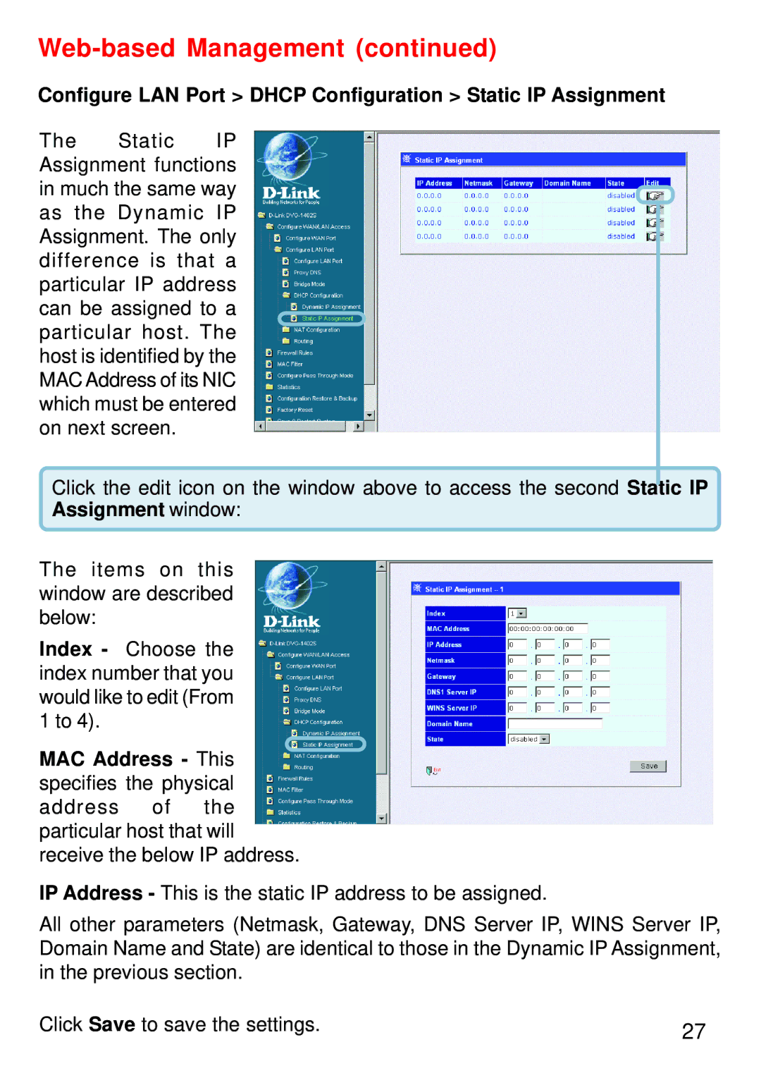 D-Link DVG-1402S manual Configure LAN Port Dhcp Configuration Static IP Assignment, MAC Address This specifies the physical 