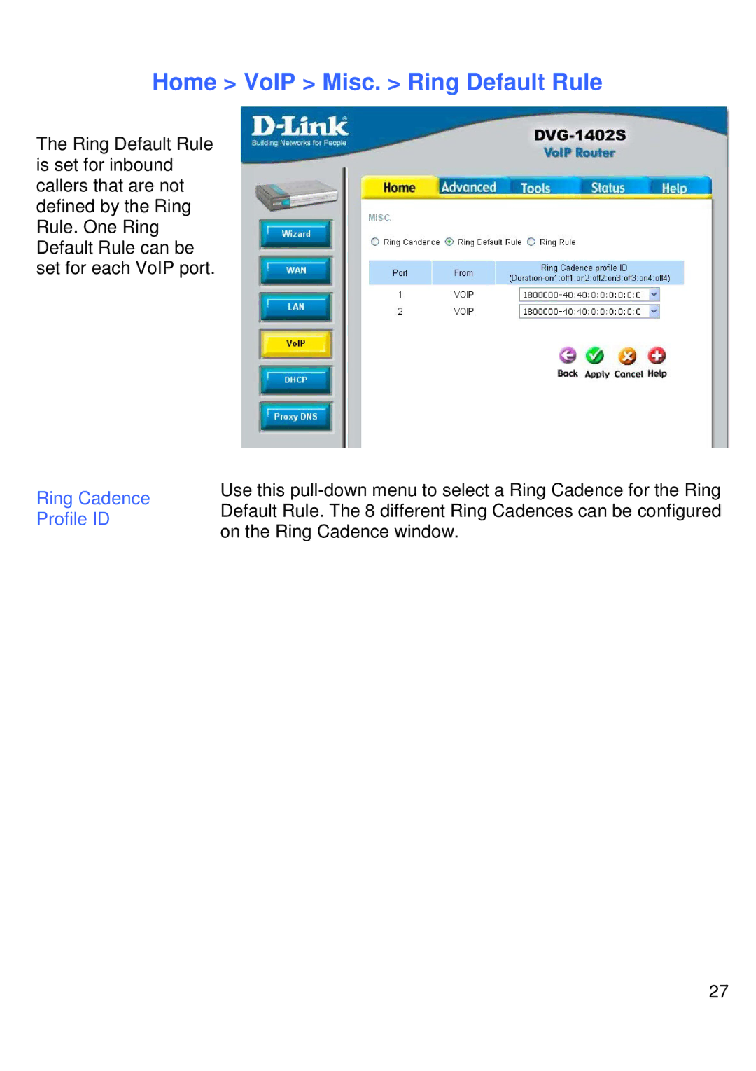 D-Link DVG-1402S manual Home VoIP Misc. Ring Default Rule, Ring Cadence, Profile ID 