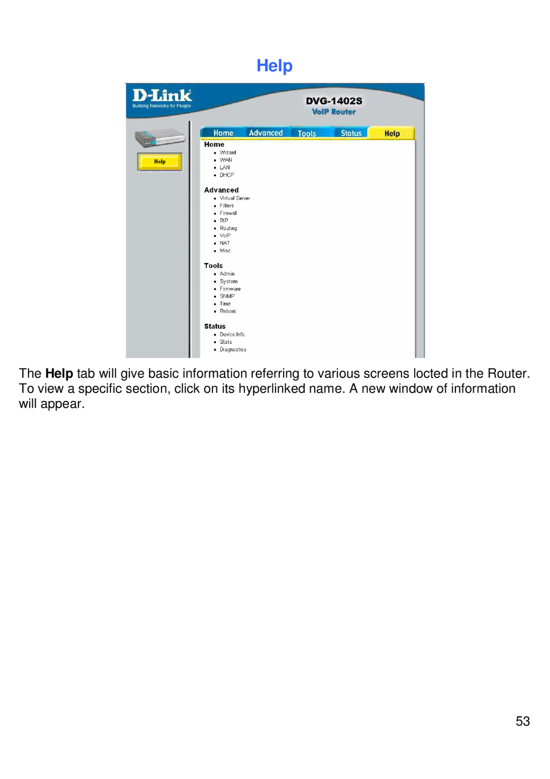 D-Link DVG-1402S manual Help 