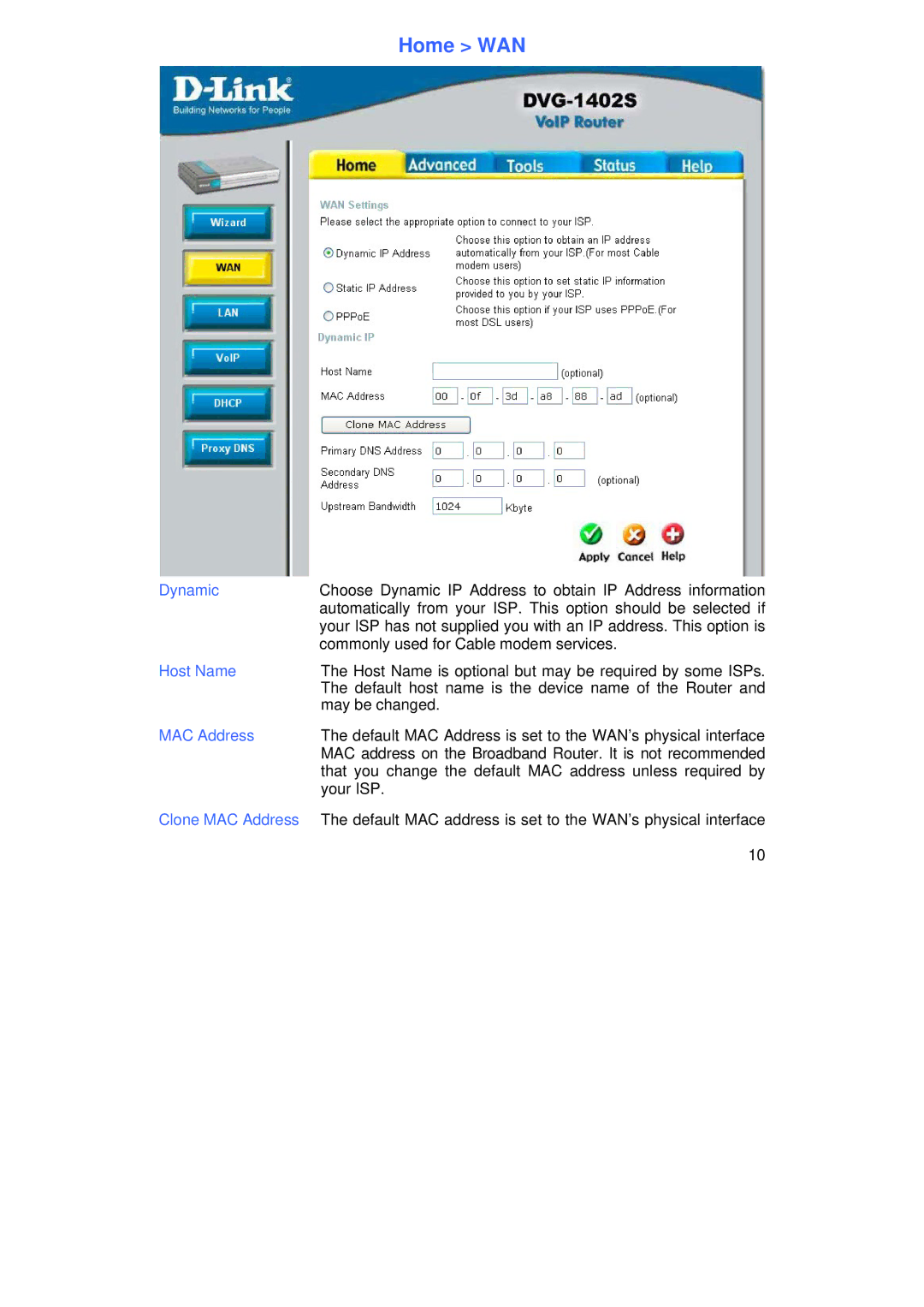 D-Link DVG-1402S manual Home WAN, Dynamic, Host Name, Clone MAC Address 