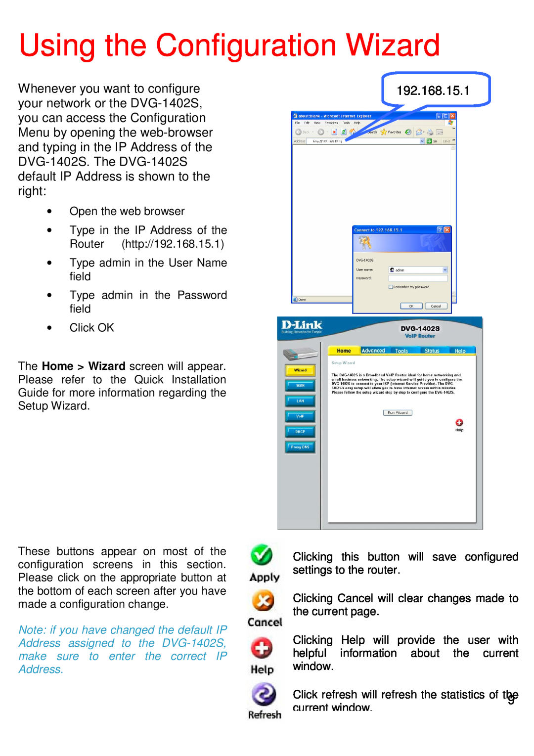 D-Link DVG-1402S manual Using the Configuration Wizard, 192.168.15.1 